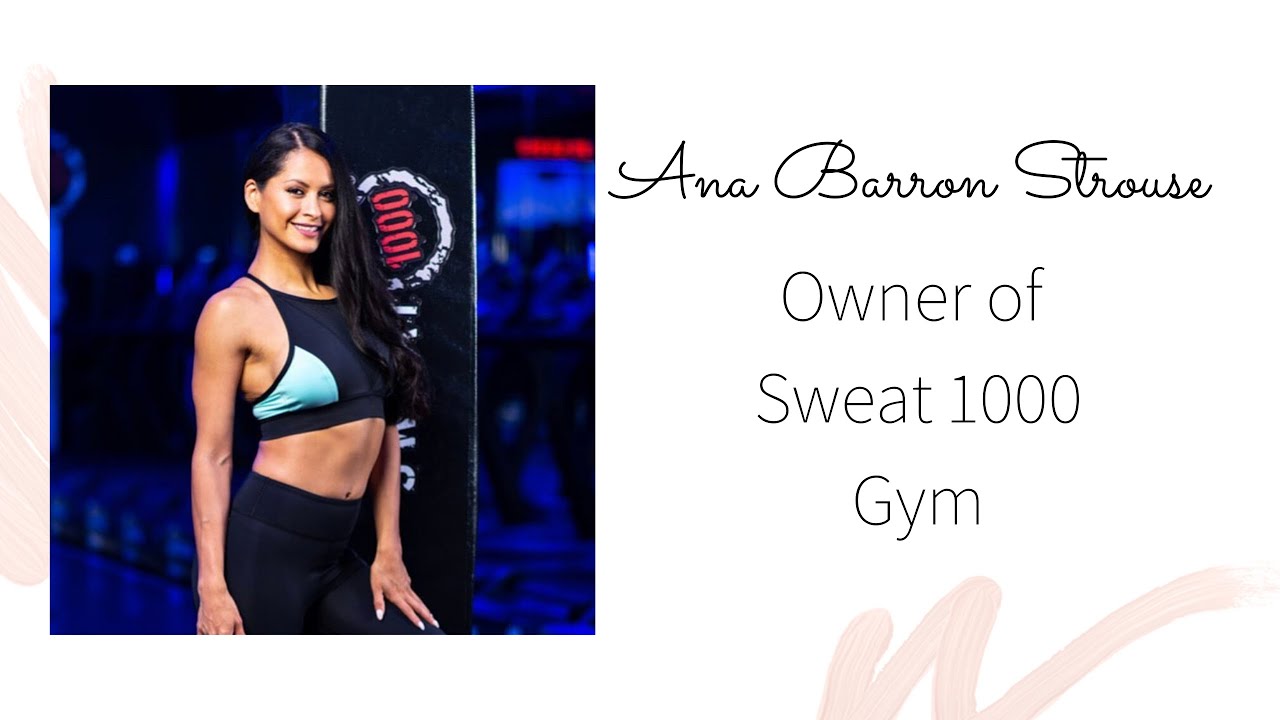 LIVE interview with Ana Barron Strouse owner of Sweat 1000 Studio Gym
